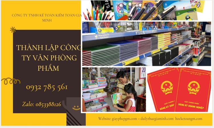 Thủ túc Thành lập công ty văn phòng phẩm tại Huyện Phù Cừ