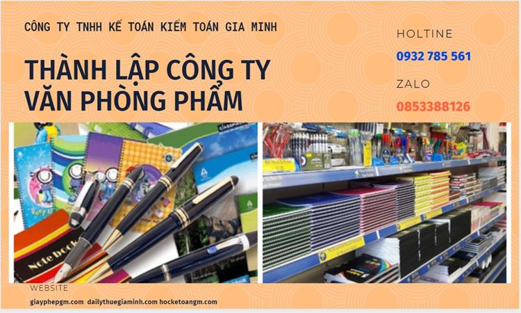 Thủ túc Thành lập công ty văn phòng phẩm tại Huyện Văn Lâm