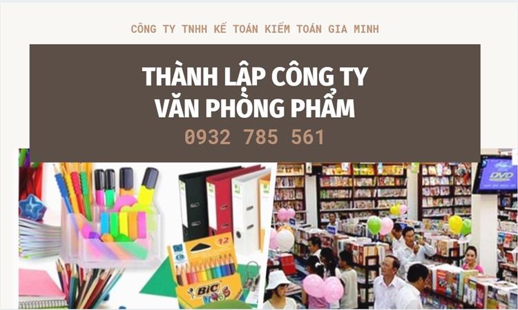 Thủ tục thành lập công ty văn phòng phẩm tại Nam Định