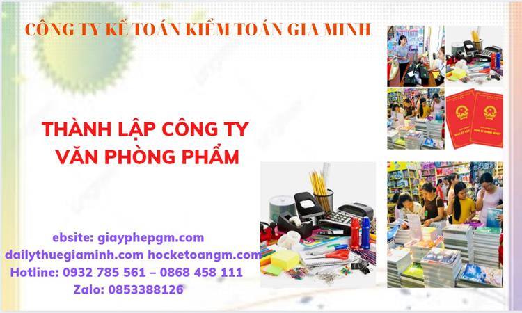 Thủ túc Thành lập công ty văn phòng phẩm tại Sơn La