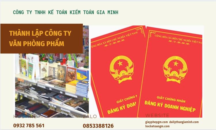 Thủ túc Thành lập công ty văn phòng phẩm tại Thái Nguyên