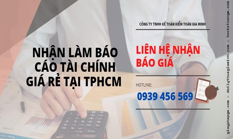 Thuê dịch vụ báo cáo tài chính cuối năm tại TPHCM 