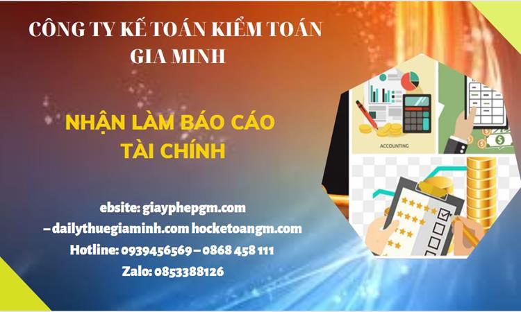  Thuê dịch vụ báo cáo tài chính tại Huyện Thới Lai 