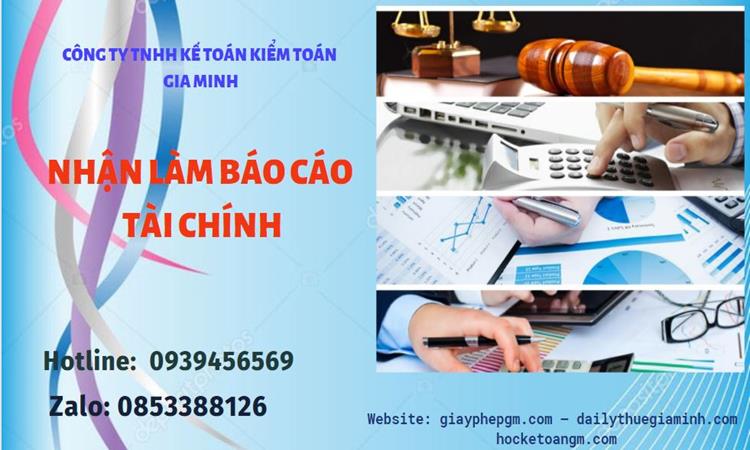 NHẬN LÀM BÁO CÁO TÀI CHÍNH GIÁ RẺ TẠI KHÁNH HÒA 4 Thuê dịch vụ báo cáo tài chính tại Khánh Hòa