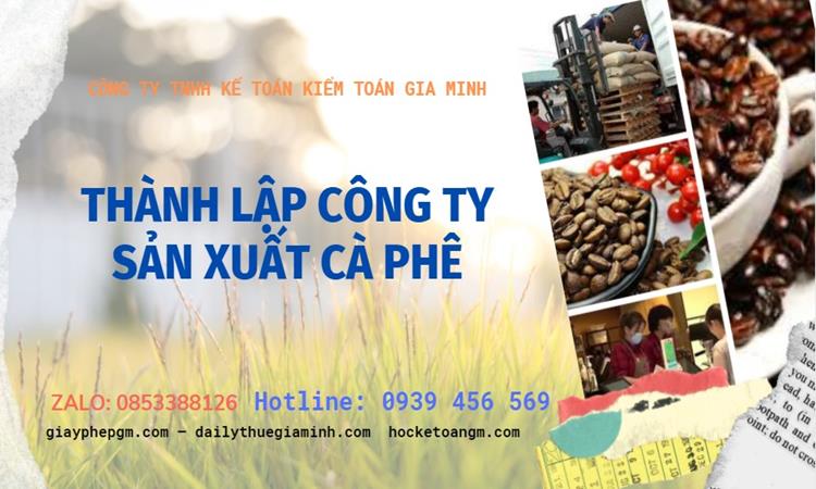 Trình tự thành lập công ty sản xuất cà phê tại Hà Tĩnh