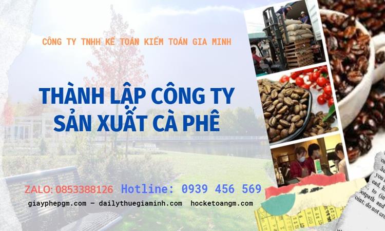 Trình tự thành lập công ty sản xuất cà phê tại Huyện Phong Điền