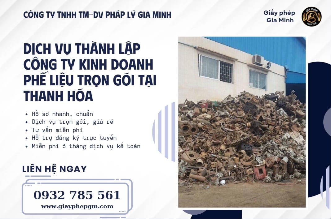 Hướng dẫn thành lập công ty kinh doanh phế liệu tại Thanh Hóa