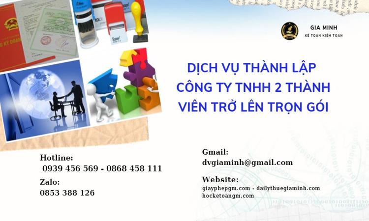 Dịch vụ thành lập công ty TNHH 2 thành viên trở lên trọn gói – hỗ trợ từ A đến Z 5 Dịch vụ thành lập công ty TNHH 2 thành viên trở lên trọn gói