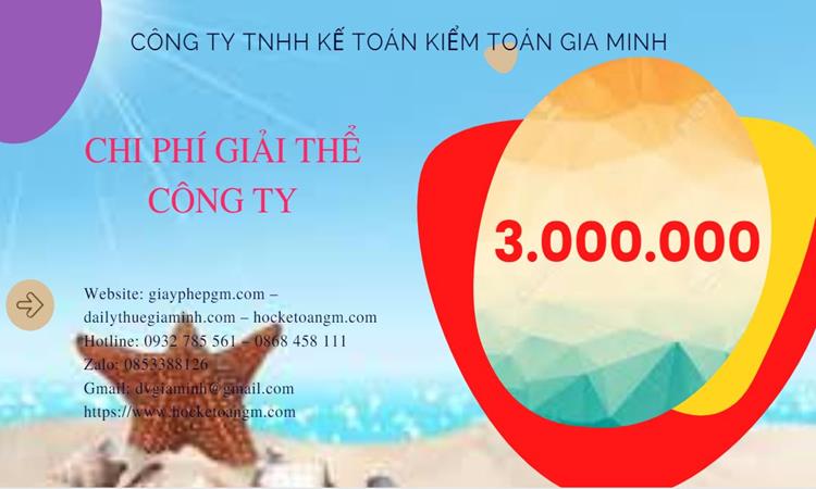 Bảng giá giải thể công ty tại Tuyên Quang