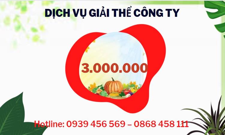 Bảng giá giải thể công ty uy tín trọn gói tại Hà Giang