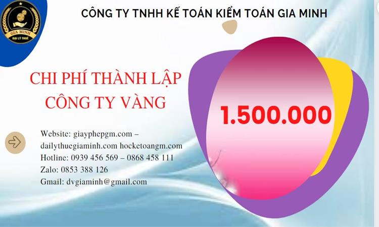 Bảng giá thành lập công ty vàng bạc tại Bạc Liêu 