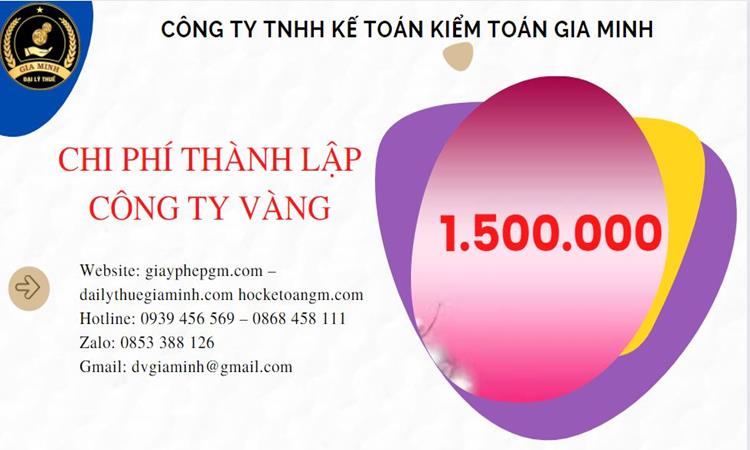 Bảng giá thành lập công ty vàng bạc tại Cà Mau 