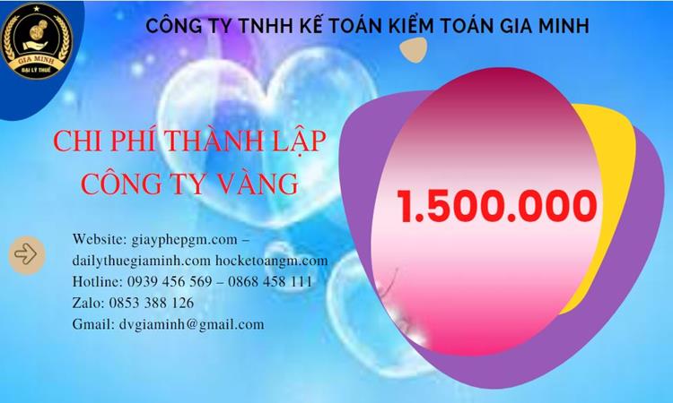 Thủ tục thành lập công ty vàng bạc tại Hưng Yên 5 Bảng giá thành lập công ty vàng bạc tại Hưng Yên