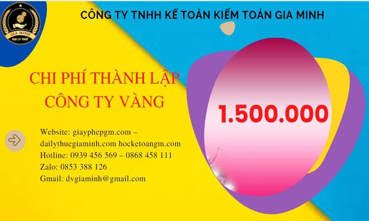 Bảng giá thành lập công ty vàng bạc tại Huyện Cần Giờ 