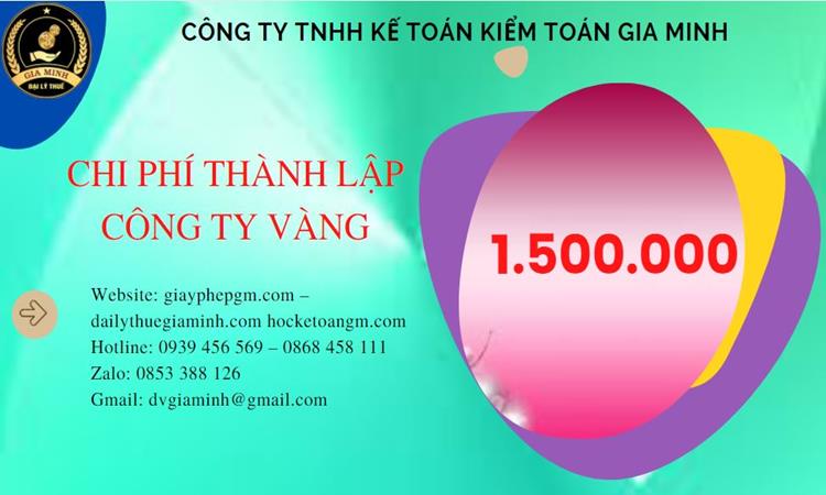 Bảng giá thành lập công ty vàng bạc tại Huyện Củ Chi 