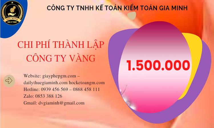 Bảng giá thành lập công ty vàng bạc tại Huyện Nhà Bè 