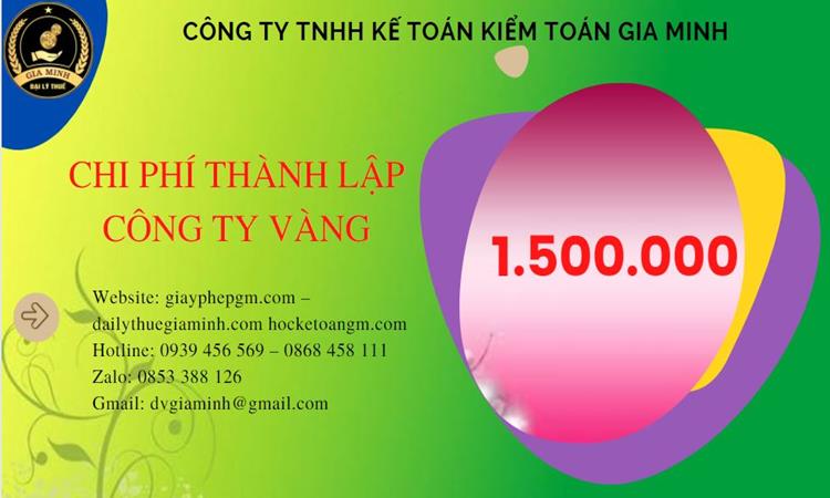 Bảng giá thành lập công ty vàng bạc tại Huyện Thạch Thất 