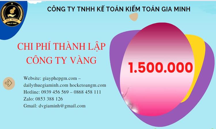 Bảng giá thành lập công ty vàng bạc tại Huyện Thường Tín 