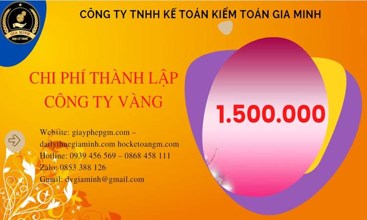 Bảng giá thành lập công ty vàng bạc tại Huyện Từ Liêm 