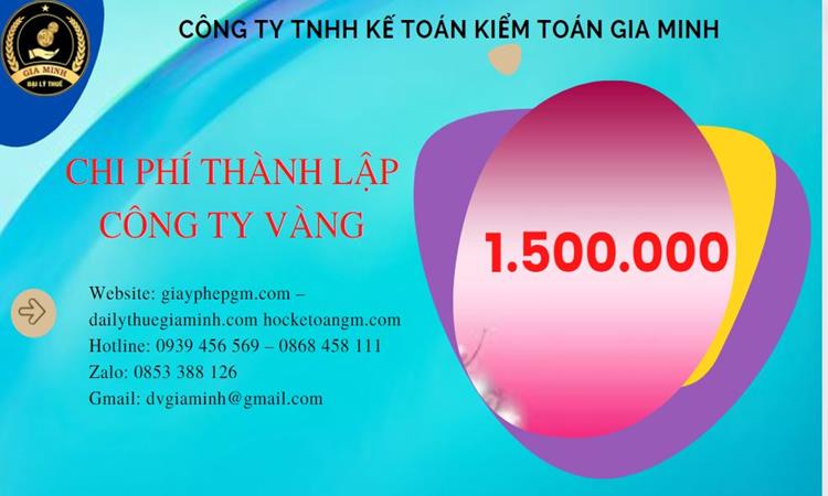 Thủ tục thành lập công ty vàng bạc tại Kiên Giang 5 Bảng giá thành lập công ty vàng bạc tại Kiên Giang