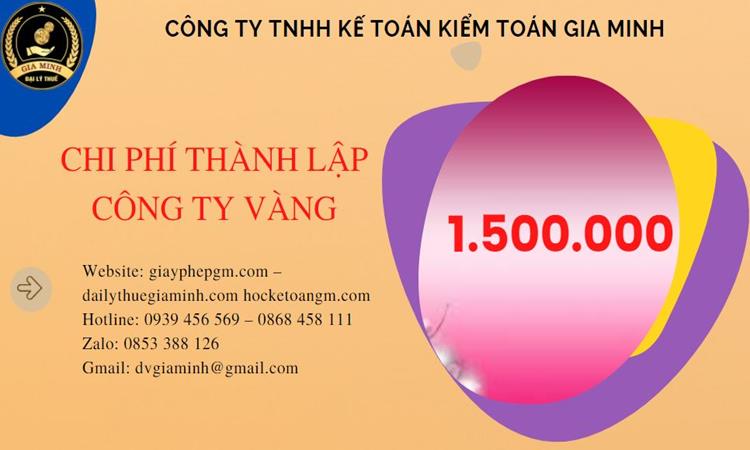 Bảng giá thành lập công ty vàng bạc tại Quận 1 