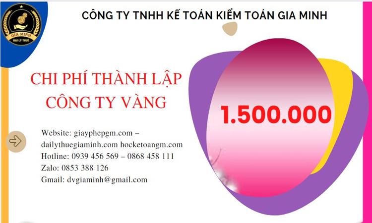 Bảng giá thành lập công ty vàng bạc tại Quận 9