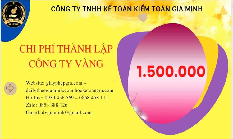 Bảng giá thành lập công ty vàng bạc tại Quận Ba Đình 