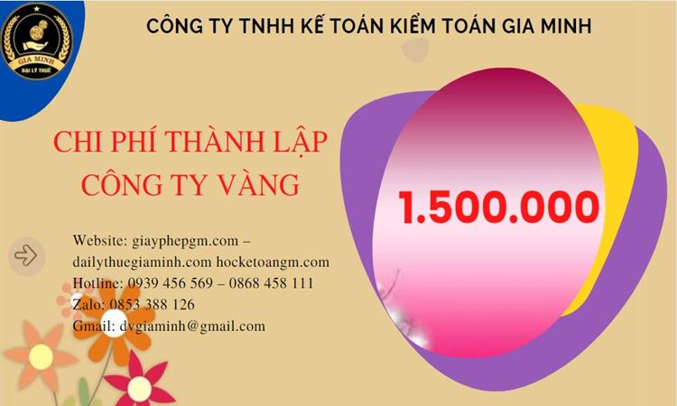 Bảng giá thành lập công ty vàng bạc tại Quận Hoàng Mai 