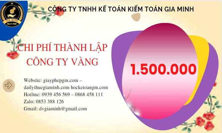Bảng giá thành lập công ty vàng bạc tại Quận Long Biên 