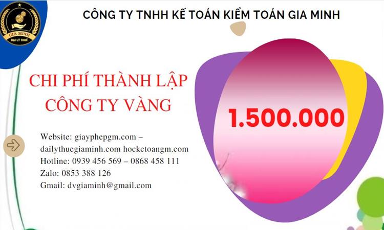 Bảng giá thành lập công ty vàng bạc tại Quận Nam Từ Liêm 