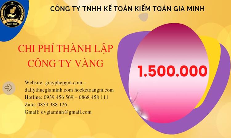 Bảng giá thành lập công ty vàng bạc tại Quận Tây Hồ 