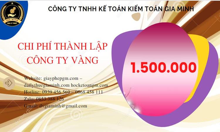 Bảng giá thành lập công ty vàng bạc tại Quận Thủ Đức 