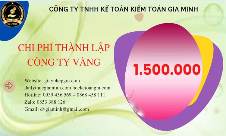 Bảng giá thành lập công ty vàng bạc tại Thái Nguyên 