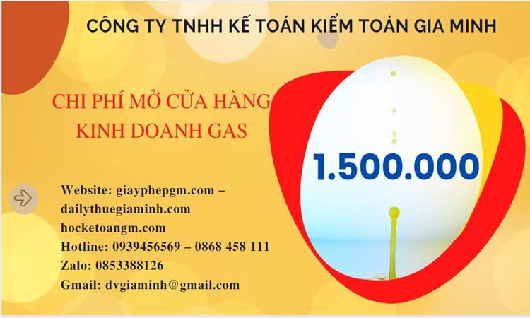 MỞ CỬA HÀNG KINH DOANH GAS TẠI HUYỆN ĐẢO BẠCH LONG VĨ 5 Bảng giá thành lập cửa hàng kinh doanh gas tại Huyện Đảo Bạch Long Vĩ