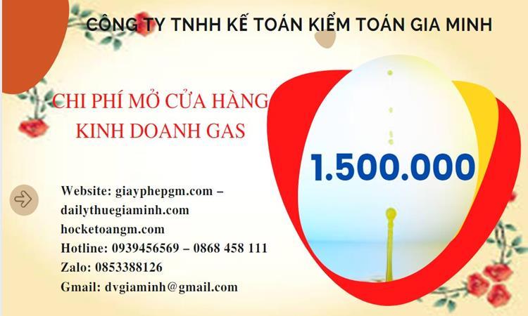 Mở cửa hàng kinh doanh gas tại Huyện Hòa Vang 5 Bảng giá thành lập cửa hàng kinh doanh gas tại Huyện Hòa Vang
