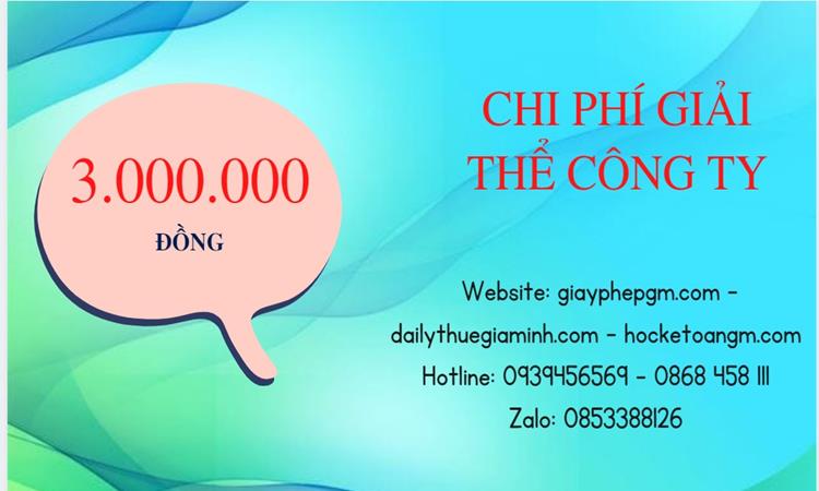 Chi phí giải thể công ty tại Thanh Hóa uy tín đảm bảo