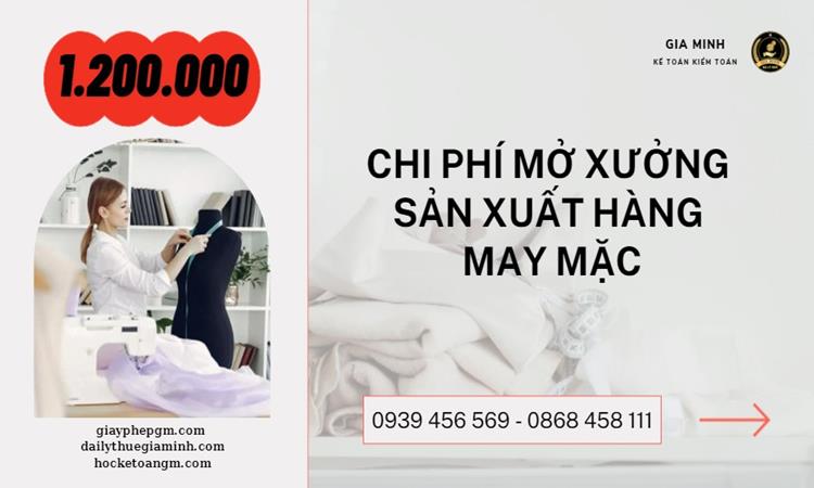 Mở xưởng sản xuất hàng may mặc 5 Chi phí Mở xưởng sản xuất hàng may mặc