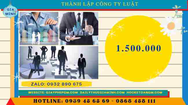 Chi phí thành lập công ty luật tại Tphcm 
