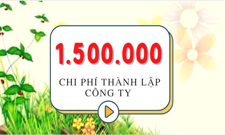 chi phí Thành lập công ty uy tín