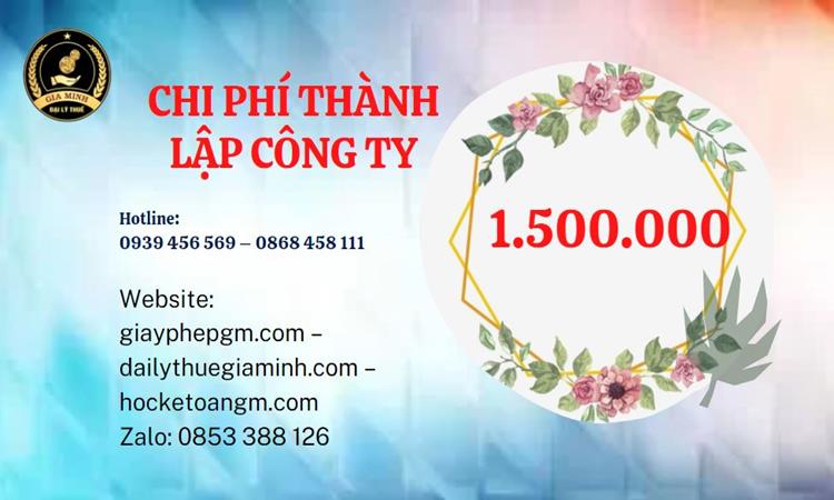 Chi phí Thành lập công ty với số vốn nhỏ