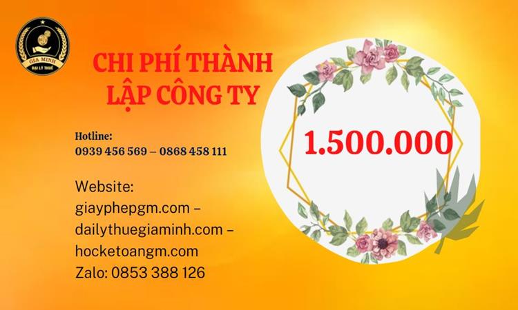 THÀNH LẬP CÔNG TY TRỌN GÓI TẠI HUYỆN CẦN GIỜ 5 Chi phí thành lập doanh nghiệp Huyện Cần Giờ trọn gói