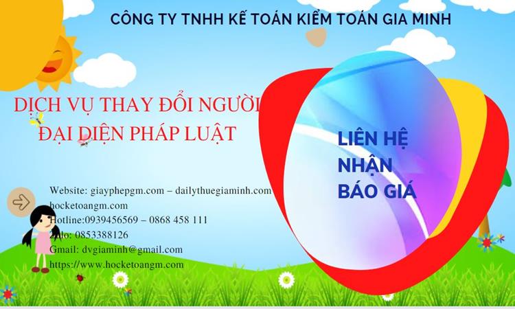  Chi phí dịch vụ thay đổi người đại diện pháp luật tại Quận Ô Môn