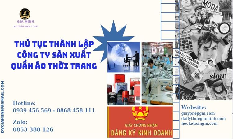 Thủ tục thành lập công ty sản xuất quần áo thời trang 10 Đăng ký thành lập công ty sản xuất quần áo thời trang