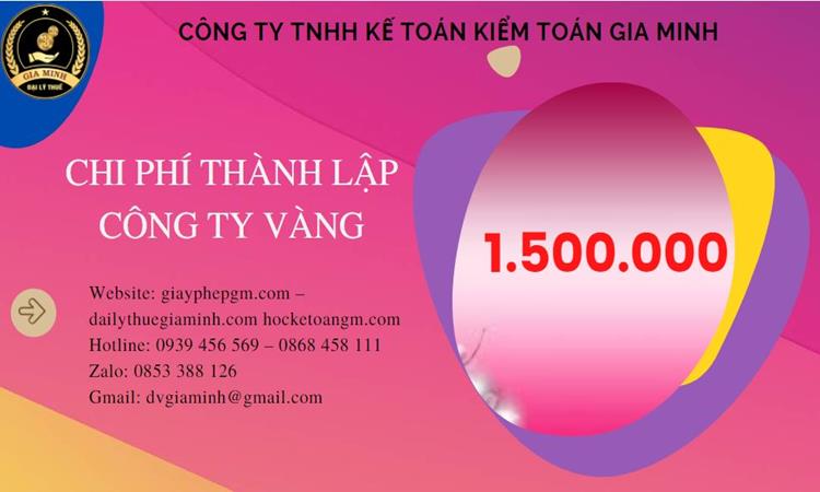 Bảng giá thành lập công ty vàng bạc ở Huyện Văn Giang