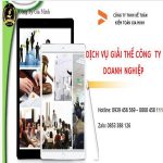 DỊCH VỤ GIẢI THỂ CÔNG TY DOANH NGHIỆP TẠI NINH THUẬN 6 Địa điểm giải thể công ty tại Ninh Thuận