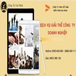 DỊCH VỤ GIẢI THỂ CÔNG TY DOANH NGHIỆP TẠI THÀNH PHỐ THỦ ĐỨC 6 Địa điểm giải thể công ty tại Thành Phố Thủ Đức
