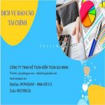 Báo cáo tài chính cuối năm tại Cần Thơ 6 Dịch vụ làm báo cáo thuế giá rẻ Cần Thơ chất lượng
