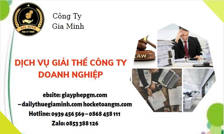 Dịch vụ giải thể công ty doanh nghiệp tại bắc kạn 4 Dịch vụ giải thể công ty doanh nghiệp tại Bắc Kạn