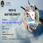 THỦ TỤC GIẢI THỂ CÔNG TY TẠI THÀNH PHỐ ĐÀ NẴNG UY TÍN ĐẢM BẢO – Hướng dẫn chi tiết từ A đến Z 6 Dịch vụ giải thể công ty tại Thành phố Đà Nẵng uy tín đảm bảo