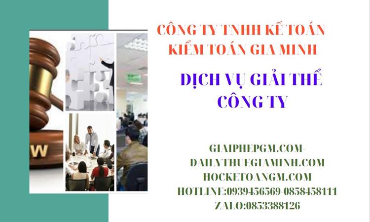 Dịch vụ giải thể công ty trọn gói nhanh gọn tại Nghệ An